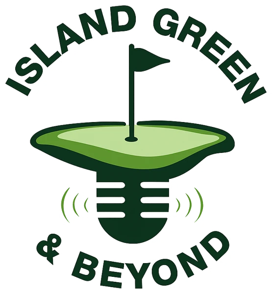 Island Green & Beyond